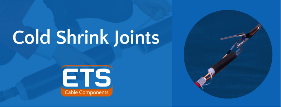 Cold Shrink Joints