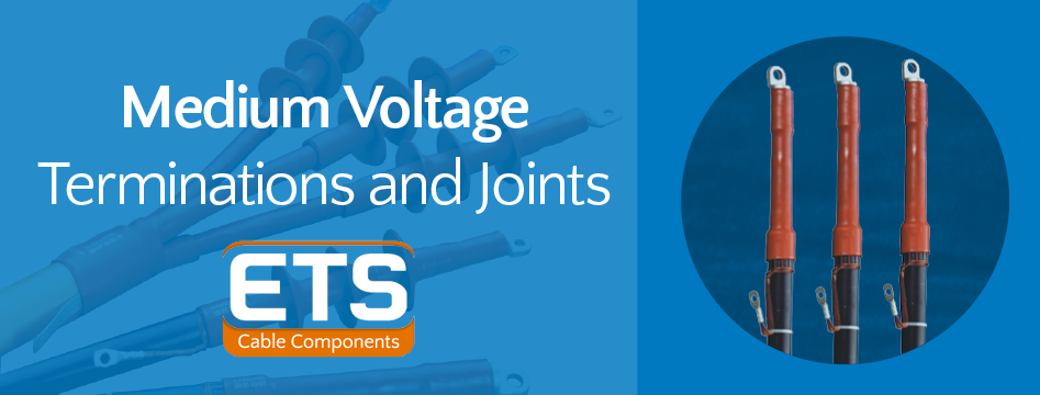 Medium Voltage Terminations & Joints