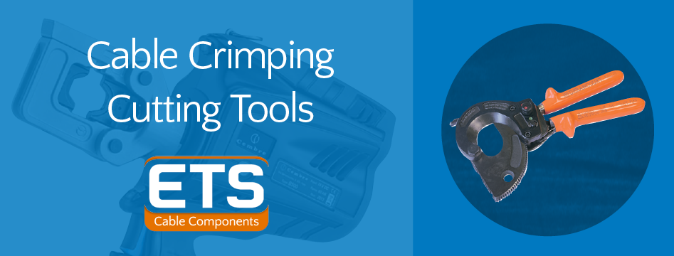 Cable Crimping Cutting Tools
